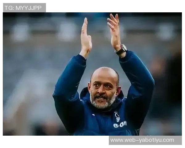 诺丁汉森林上月求贤未果拒绝帕尔梅拉斯主帅执教邀请 诺丁汉森林上月求贤未果拒绝帕尔梅拉斯主帅执教邀请